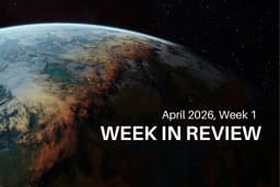 This Week in Climate News (April 2026, Week 1) | Earth.Org