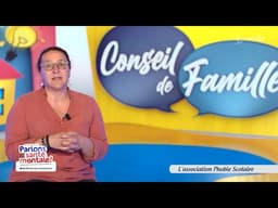 Conseil de famille - Santé mentale : l’association Phobie Scolaire