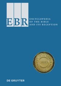 Encyclopedia of the Bible and Its Reception (EBR) - De Gruyter Brill
