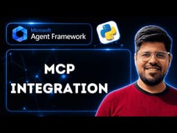 Model Context Protocol in Microsoft Agent Framework | MCP Integration