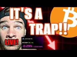 LIVE Trading BITCOIN TRAP! 1,000,000 LONG TRADE?!