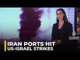 Satellite images reveal damage at Iranian ports after US and Israel strikes
