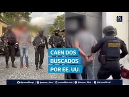 Quiénes son los dos extraditables capturados por narcotráfico requeridos por EE. UU.