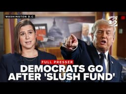 FULL PRESSER: Schiff, Slotkin & Kelly move to block Trump's 'Slush Fund'