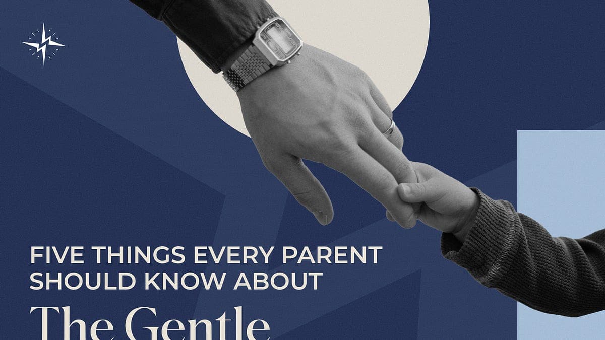 5 Things Every Parent Should Know About The Gentle Parenting Myth