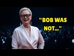 At 76, Meryl Streep Finally Speaks Up about Robert Redford
