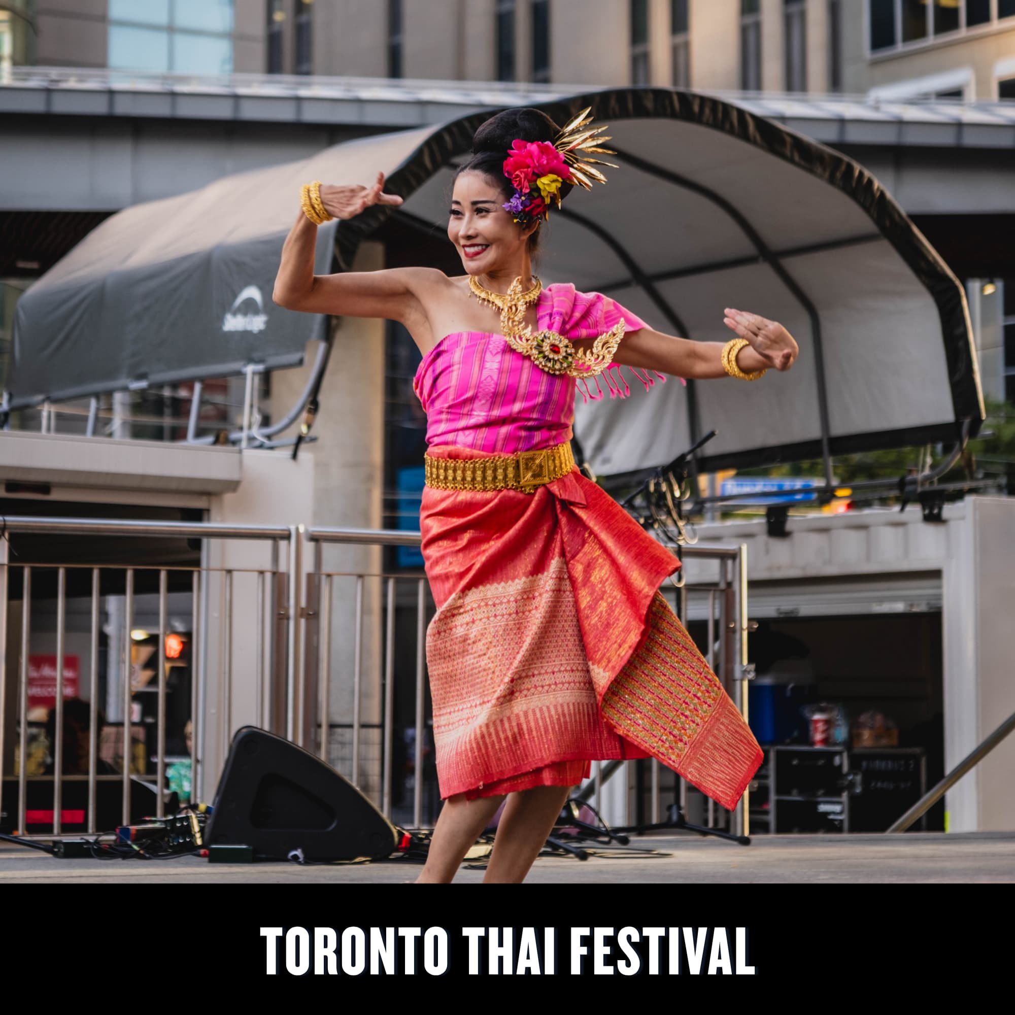 THAI FESTIVAL TORONTO - Sankofa Square