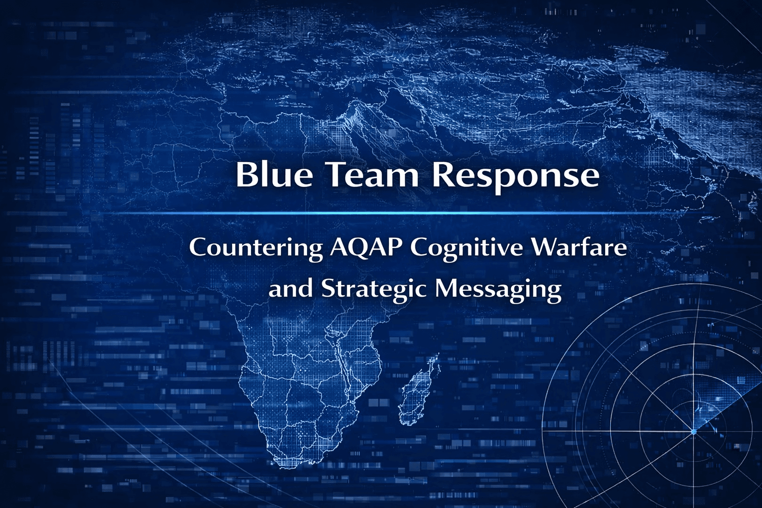 Blue Team Response: Countering AQAP Cognitive Warfare and Strategic Messaging