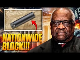 BREAKING! Supreme Court Nationwide Block of Suppressor & NFA Restrictions Now Pushed!