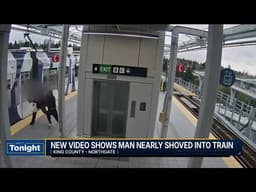 New video shows man nearly shoved in front of light rail train