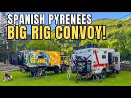 Big Rig Convoy: Caravanning Through the Spanish Pyrenees