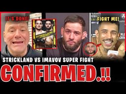 Sean Strickland vs Nassourdine Imavov SUPER FIGHT CONFIRMED at UFC 330! | Sean Brady vs Prates NEXT?
