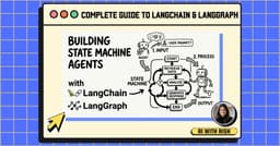 The Complete Guide for LangChain & LangGraph