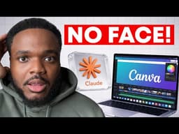 NEW Canva + Claude AI Can Start a FACELESS YOUTUBE CHANNEL (Tutorial)