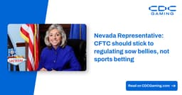 Nevada representative: CFTC should stick to regulating sow bellies, not sports betting