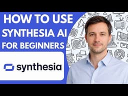 How to Use Synthesia AI for Beginners Create Videos Without Camera
