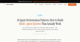 AI Agent Orchestration Patterns: How to Build Multi-Agent Systems That ...