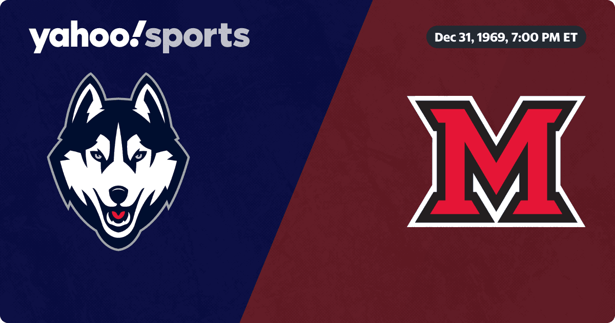 UConn Huskies @ Miami (OH) RedHawks