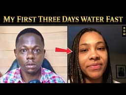 God Called Me to 3 Days Water Fast. On The 3rd Day This Happened