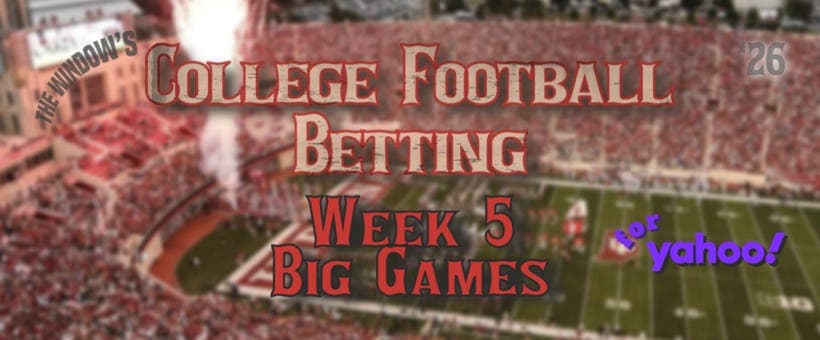 Free for Yahoo!: Betting College Football’s biggest games in Week 5