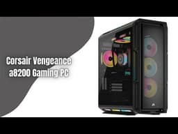Corsair Vengeance a8200 Gaming PC Review | RTX 5090 + Ryzen 7 9800X3D Beast PC!