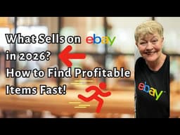 What Sells on eBay in 2026? How to Find Profitable Items Fast!