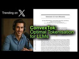 ConvexTok: Optimal Tokenisation for LLMs