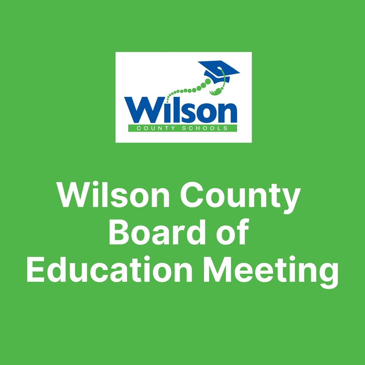 Wilson County Board of Education Meeting - Oct. 19, 2026