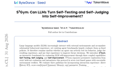 S3Gym: Can LLMs Turn Self-Testing and Self-Judging into Self-Improvement?