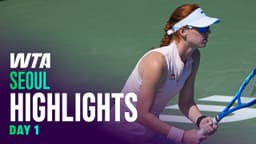 Day 1 in Seoul featuring Joint, Tararudee, Rakhimova, and more | WTA Match Highlights