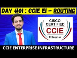 CCIE EI Day 1 | Routing Fundamentals Explained | Live Online Training | Cisco CCIE