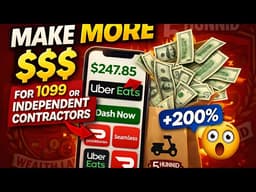 1099 Drivers: How to Actually Make More Money (Uber Eats, DoorDash, Seamless)