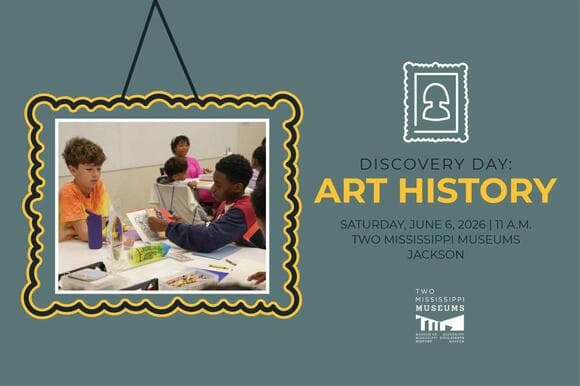 📅 Free Discovery Day: Art History at Two Mississippi Museums