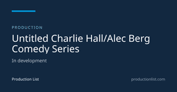 Untitled Charlie Hall/Alec Berg Comedy Series