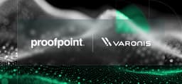 Proofpoint to Acquire Varonis in a $6.3 Billion Transaction