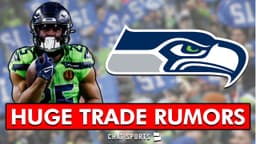Seattle Seahawks Trade Rumors: Seahawks About To Trade ...