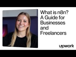 What is n8n? Guide for Businesses and Freelancers
