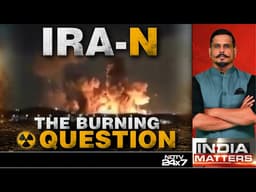 Iran War News | Nuclear Jitters or Reality? Breaking Down the Iran War Risks