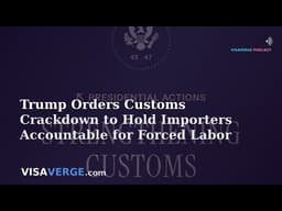 Trump Orders Customs Crackdown to Hold Importers Accountable for Forced Labor