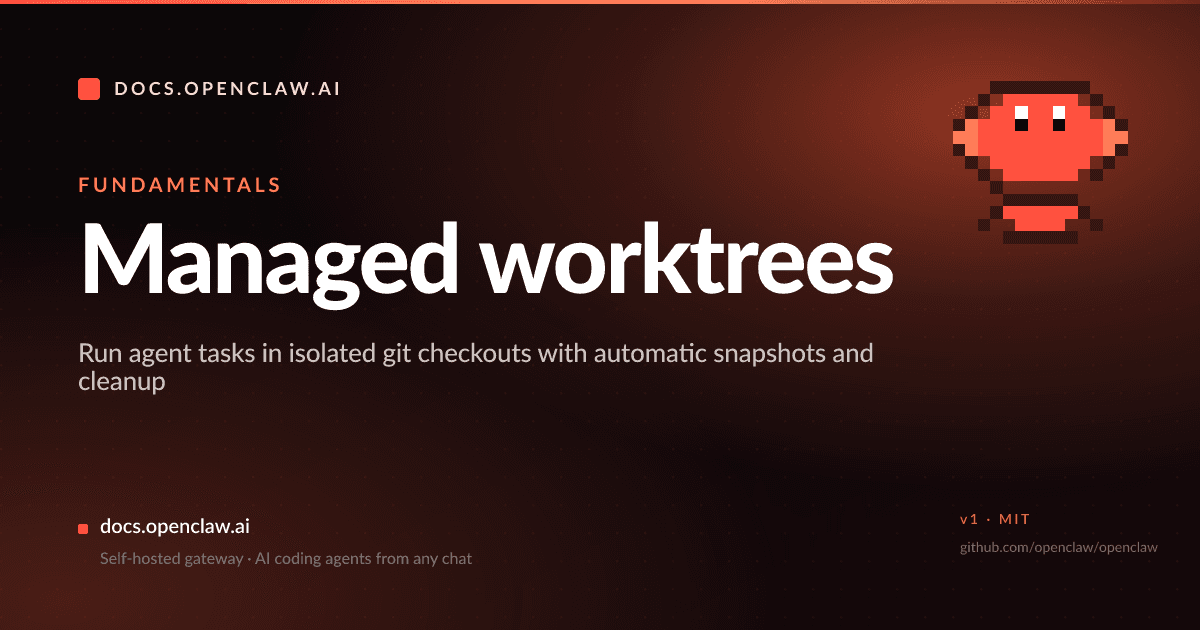 Managed worktrees