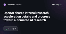 OpenAI shares internal research acceleration details and... - daily.dev