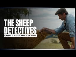 Mark Kermode reviews The Sheep Detectives