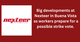 Nexteer Workers to Hold Strike Authorization Vote After Rejecting Second Contract Proposal