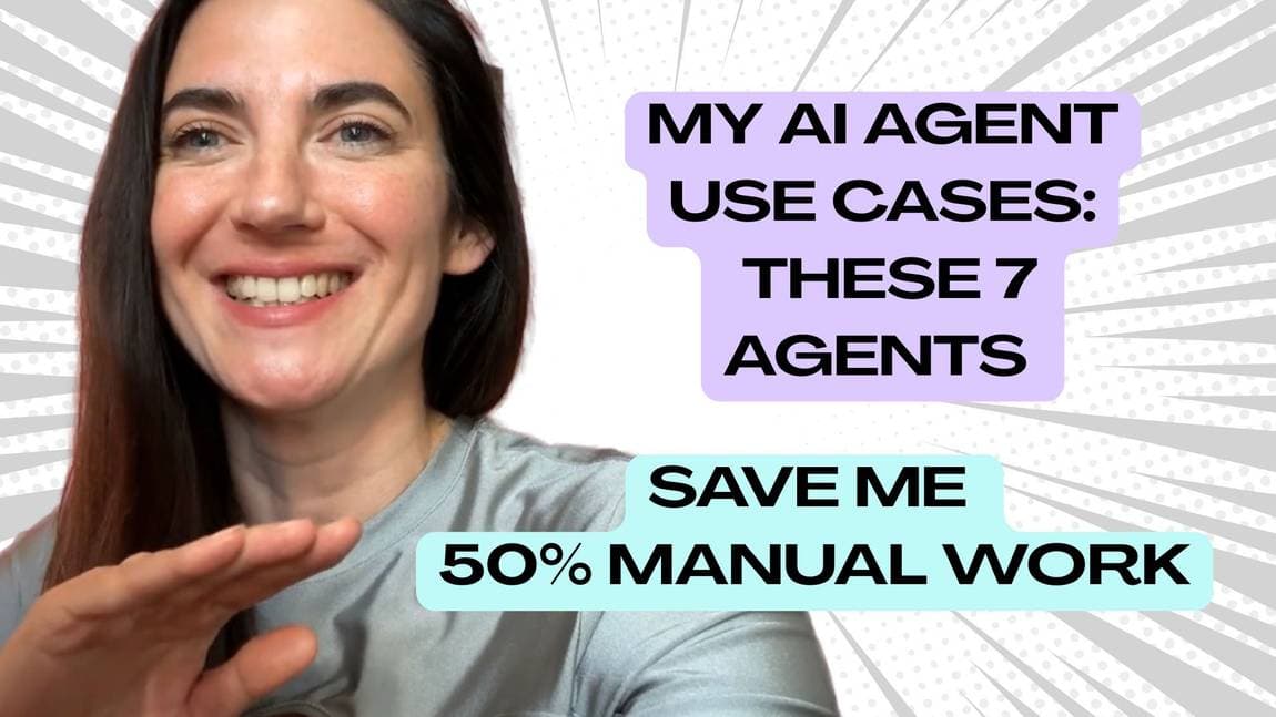 My AI Agent Use Cases: 7 Agents Saving Me Hours Every Week