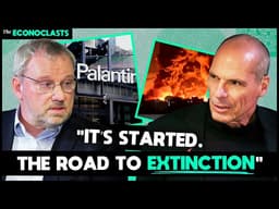 It’s begun. Palantir just crossed the Rubicon - Varoufakis & Munchau | The Econoclasts