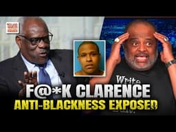 WTH?!? Anti-Black Clarence Thomas Sides Against Black Man in Race Bias Case