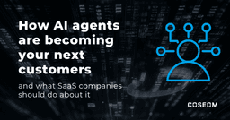 AI agent driven customer acquisition: How AI agents are becoming your next customers