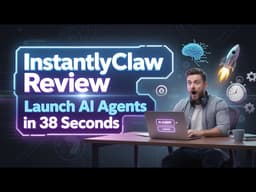 InstantlyClaw review 2026 - Launch AI Agents in 38 Seconds (No Tech Skills Required 🚀