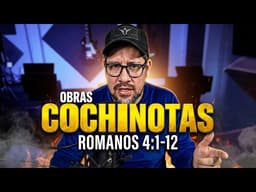 ¿Fue Abraham salvo por sus obras? - ROMANOS 4