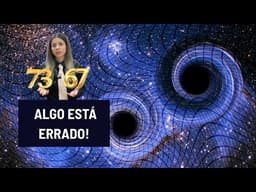 O número mais importante do universo está errado? (A crise que pode mudar a física)